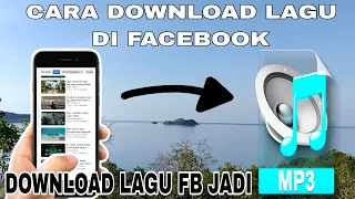 cara download lagu di facebook menjadi mp3