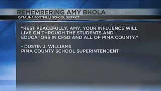 Catalina Foothills School District is mourning the loss of Amy Bhola