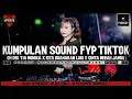 Download Lagu KUMPULAN SOUND FYP TIKTOK DUGEM FUNKOT FULL BASS 2025 | Dj iyas