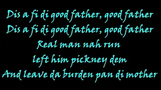 Vybz Kartel - Good Father (Lyrics)