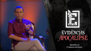 O NÚMERO DA BESTA | Evidências NT