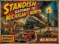 Standish Michigan The Farm-Stone Depot and the Road North