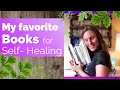 Books for Self Healing and Holistic Health