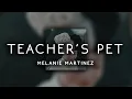 Download Lagu melanie martinez - teachers pet ( s l o w e d )