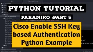 Cisco Enable SSH Key based Authentication Tutorial Python Script Example Paramiko Part 5