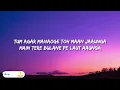Kabhii Tumhhe - Lyrics | Shershaah | Sidharth–Kiara | Javed-Mohsin | Darshan Raval | Rashmi V