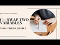 C - Swap Two variables using third Variable
