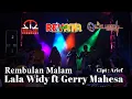Download Lagu LALA WIDI FT GERRI MAHESA - REMBULAN MALAM - NEW REVATA - KOPI LANGIT