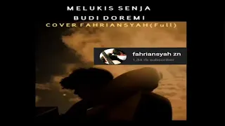 Download Budi Doremi - izinkan ku lukis senja ( Cover Fahriansyah Full ) MP3