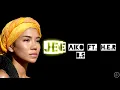 Jhene Aiko ft. H.E.R - B.S (Lyrics)