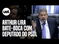 Download Lagu Arthur Lira é chamado de ditador e bate-boca no plenário da Câmara