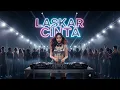 Lagu LASKAR CINTA DEWA 19 || COVER EDM||