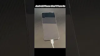 Your Android Won T Turn On Droigy Has A Solution 