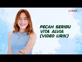 Download Lagu (LYRICS VIDEO) PECAH SERIBU (Hanya Dia Yang Ada Diantara Jantung Hati) - VITA ALVIA