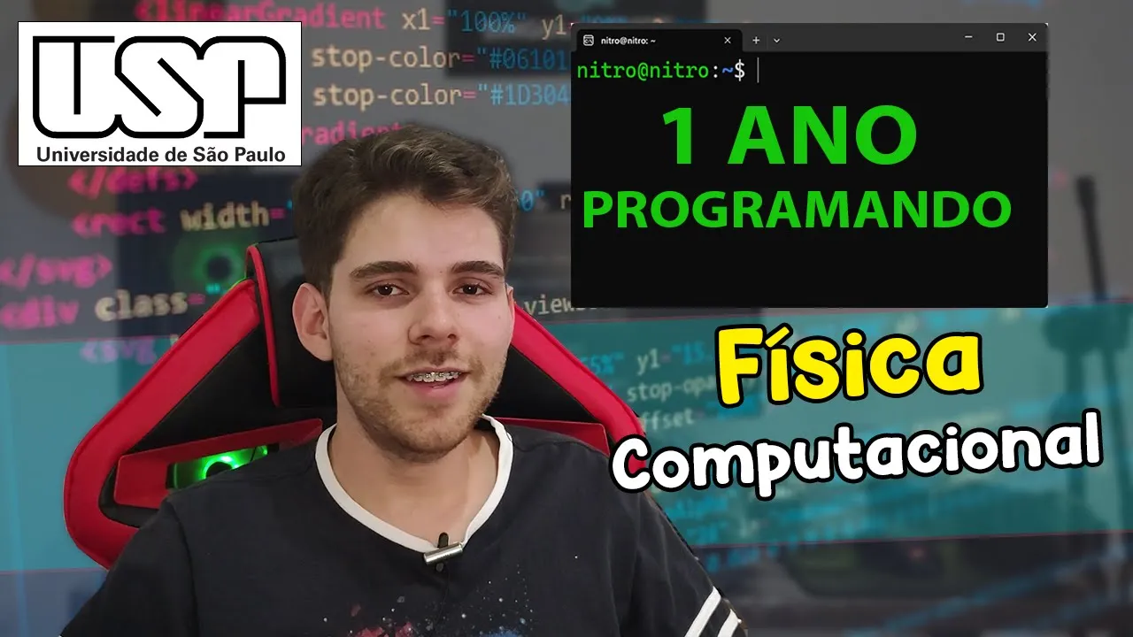 1 Ano aprendendo PROGRAMAÇÃO (Física Computacional USP)