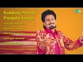 Download Lagu Kuldeep Manak | Le Gai Meri Jind Kad Ke | Chhad Ke Tu Channa | Sada Soormen Samjhan