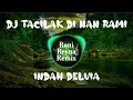 Download Lagu DJ TACILAK DI NAN RAMI - INDAH DELVIA ( DJ TERBARU FULL BASS VIRAL TIKTOK 2025 ) Ronireyna edit