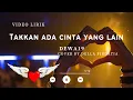 Download Lagu Dewa 19 - Takkan Ada Cinta Yang Lain (cover by Della Firdatia) - (Video Lirik Cover Lagu-unofficial)