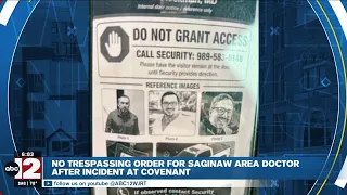 Embattled Saginaw doctor faces no trespass order