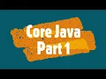 Core Java Introduction OOPs Concepts First Java Code - Part 1