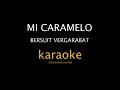 KARAOKE - Mi Caramelo - Bersuit Vergarabat