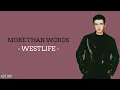 Download Lagu Westlife - More Than Words (Lirik dan Terjemahan)