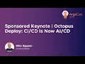 Sponsored Keynote Octopus Deploy Is Now - Mike Nguyen Octopus Deploy
