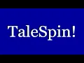 TaleSpin Theme Song Extended Version