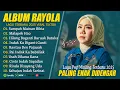 Download Lagu RAYOLA FULL ALBUM TERBARU 2025 (LIRIK) SUMPAH MAINAN BIBIA - LAGU POP MINANG TERBARU 2025 FULL ALBUM