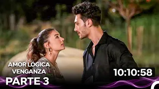 Amor Lógica Venganza Todos Los Capitulos Parte 3 (Doblado en Español)