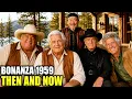 Bonanza 1959 Cast Then Now What Really Happened to Them