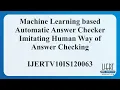 Machine Learning based Automatic Answer Checker Imitating Human Way of Answer Checking
