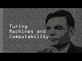 Turing Machines and Computability