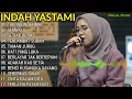 Download Lagu INDAH YASTAMI FULL ALBUM - TAK INGIN SENDIRI - SEMBILU - SETIAP DETIK || COVER AKUSTIK TERBARU 2024