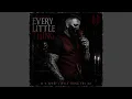 Every Little Thing