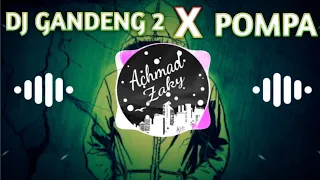 Download DJ GANDENG 2 X POMPA REMIX FULL BASS BY BANG J FT OMAND AR MP3