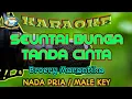 Download Lagu SEUNTAI BUNGA TANDA CINTA || KARAOKE || Nada Pria || Broery Marantika || 🎹Cachek Bollar El-Speranza🎹