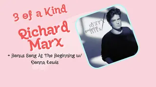 Download Richard Marx - Now and Forever/Until I Find You Again/Right Here Waiting/At The Beginning MP3