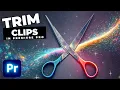 How To CUT And TRIM In Premiere Pro