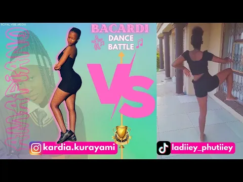 Download MP3 Bacardi Dance Battle: Kardia Kurayami vs Ladiiey Phutiiey | Amapiano #dancing