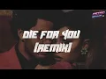 Download Lagu The Weeknd, Ariana Grande - Die For You -Remix (sub. español + lyrics)