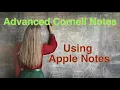 Advanced Cornell Notes with Apple Notes