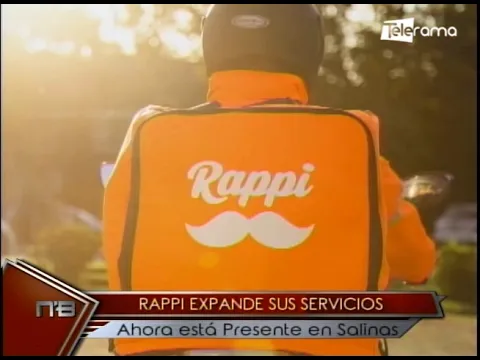 Rappi expande sus servicios ahora está presente en Salinas