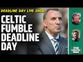 Download Lagu Celtic's deadline day pans out poorly | Latest updates | LIVE reaction