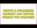 DevOps SysAdmins Haproxy Log Custom Format For GoAccess