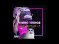 Download Lagu Bimbonjera - Bimbo Things (official audio)