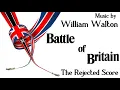 Lagu Battle Of Britain | Soundtrack Suite (William Walton) [Rejected Score]