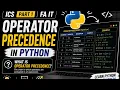 Operator Precedence in Python ICS Part 1 FA IT
