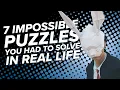 Download Lagu 7 Impossible Puzzles You Had to Solve in the Stupid Real World