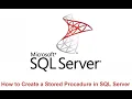 How to Create a Stored Procedure in SQL Server